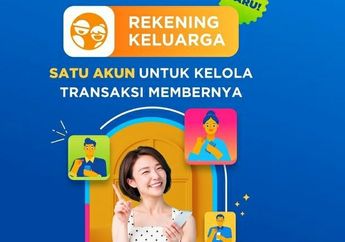 Bisa Ajak 5 Orang Sekaligus! Ini Dia Cara Daftar Rekening Keluarga di Akun DANA Premium