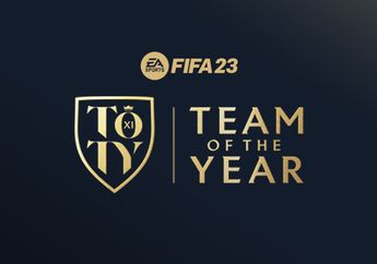 EA SPORTS Umumkan Team of the Year di FIFA 23. Adakah Pemain Jagoanmu?