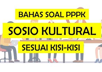 Bank Soal PPPK 2022, Ini Contoh Soal P3K Teknis Kompetensi Sosial Kultural untuk Semua Formasi, Download Gratis File PDF di Sini