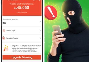 Marak Penipuan Jasa Upgrade Limit Hingga Jual Beli Akun Paylater Seperti Kredivo Hingga Shopee, Kenali Ciri-cirinya