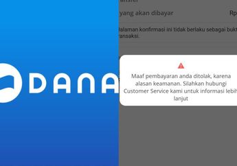 Duh, Akun DANA Teridentifikasi Pelanggaran? Segera Lakukan Ini Agar Tidak Dibekukan
