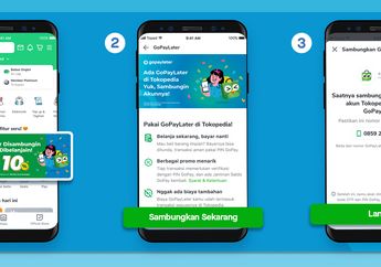 Cara Menyambungkan Gopay Paylater ke Tokopedia, Ternyata Mudah!