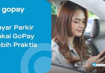 Cara Hemat Bayar Parkir Pakai Gopay, Bisa Dapat Cashback Gopay Coins!