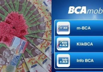 Langsung Cair Tanpa Jaminan! Begini Cara dan Syarat Ajukan Pinjaman Online BCA, Cukup Lewat M-Banking Aja