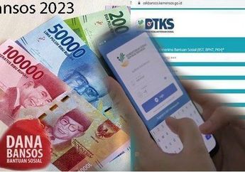 3 Jenis Bansos yang Cair di April 2023 dan Cara Mendapatkannya, Ada yang Rp2,4 Juta!