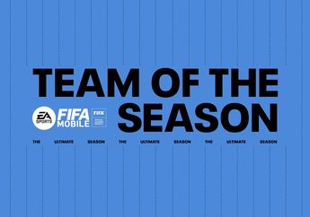 EA Sports Hadirkan Team of the Season untuk Game FIFA 23, FIFA Online dan FIFA Mobile