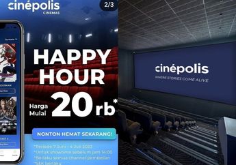 Promo Nonton Bioskop di Cinepolis Cuma Rp 20 Ribuan, Jangan Sampai Kelewatan!