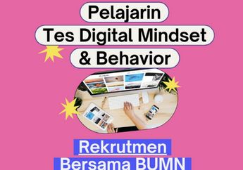 Bank Soal BUMN 2023, Ini Materi dan Contoh Soal Digital Mindset, Lengkap dengan Kunci Jawaban