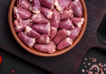 Sederet Manfaat Hati Ayam untuk MPASI, Jarang Orang yang Tahu Lo!