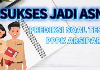 Bank Soal PPPK 2023, Ini Kisi-kisi dan Contoh Soal P3K Formasi Arsiparis Ahli Pertama, Catat Jadwal Pendaftarannya