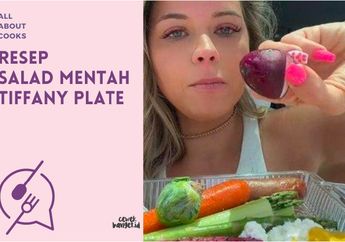 Resep Buah dan Sayur Mentah Tiffany Plate yang Cepat Nurunin Berat Badan