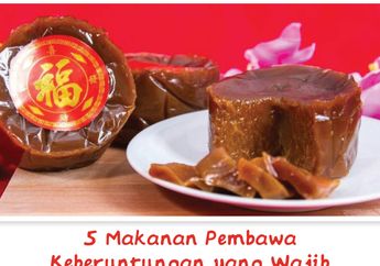 5 Makanan Pembawa Keberuntungan yang Wajib Dimakan saat Imlek