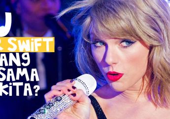 Lagu Taylor Swift Apakah Yang Cocok Sama Zodiak Kita? (Bagian 1)