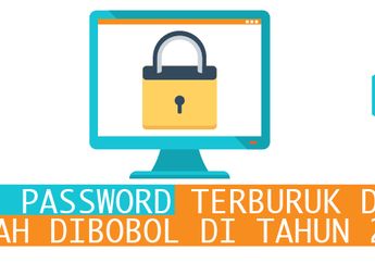 25 Password Terburuk dan Mudah Dibobol di Tahun 2016