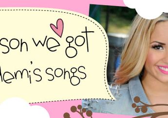 Lesson We Learn From Demi Lovato's Songs