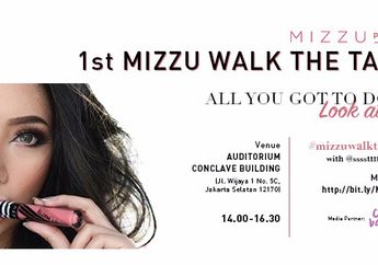 3 Hal yang Perlu Kita Tahu dari Event Perdana MIZZU WALK THE TALK!