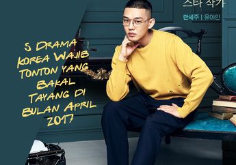 5 Drama Korea Wajib Tonton yang Bakal Tayang di Bulan April 2017