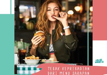 Tebak Kepribadian Kita dari Gaya Sarapan yang Jadi Favorit Kita!