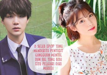 8 Seleb Kpop yang Menderita Penyakit Gangguan Mental & Hal yang Bisa Kita Pelajari dari Mereka