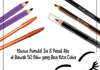 Khusus Pemula! Ini 8 Pensil Alis di Bawah 50 Ribu yang Bisa Kita Coba