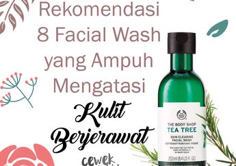 Rekomendasi 8 Sabun Muka yang Ampuh Mengatasi Jerawat