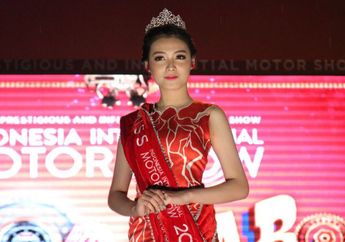 Nggak Cuma Jadi Pemanis, SPG di IIMS Juga Ada Kontesnya, Inilah Miss IIMS 2017