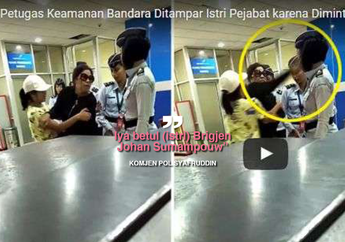 Ternyata Karena Jam Tangan, Istri Jenderal (Purn) Ini Sampai Menampar Petugas Bandara, Warganet Pun Geram dan Katakan Ini...