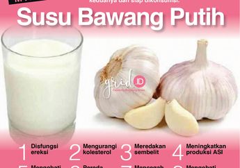 8 Manfaat Tersembunyi Ramuan Susu Bawang Putih, Bisa Kurangi Kolesterol Hingga Cegah Penuaan