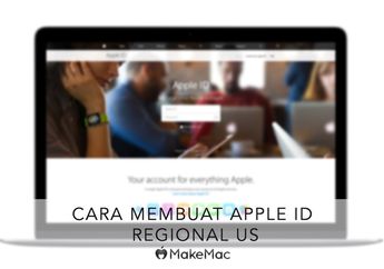 Cara Membuat Apple ID US Gratis, Tanpa Kartu Kredit & VPN