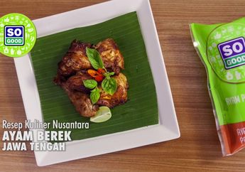 Membuat Ayam Berek khas Jawa dengan Video dari SO GOOD yang Super Mudah!