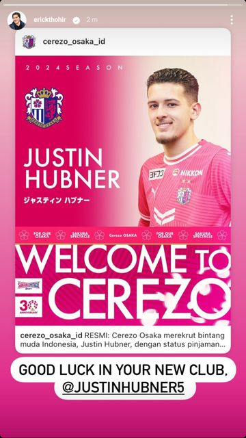 Ketua Umum PSSI Erick Thohir berharap Justin Hubner bisa sukses di klub barunya Cerezo Osaka.