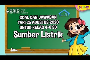 Soal Dan Jawaban Sumber Listrik Materi Belajar Dari Rumah Tvri 25 Agustus 2020 Semua Halaman Kids