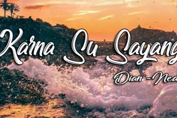 Chord Kunci Gitar Dan Lirik Lagu Karna Su Sayang Near Ft Dian Sorowea Sonora Id