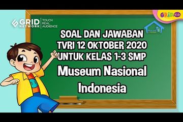 Soal Dan Jawaban Materi Tvri Hari Ini Museum Nasional Indonesia Senin 12 Oktober 2020 Kids