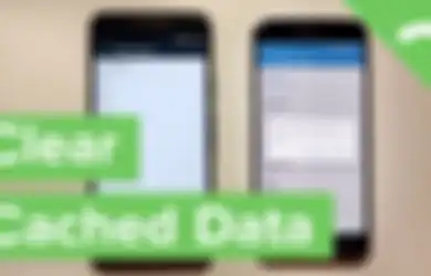 Hapus Cache Memang Bisa Bikin Smartphone Bekerja Lebih Cepat, Tapi Jadi Lebih Boros Kuota Internet, Ini Penjelasannya!