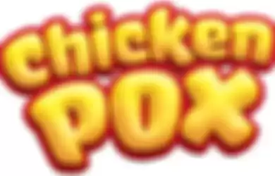Chicken Pox: Scrambled Eggs!