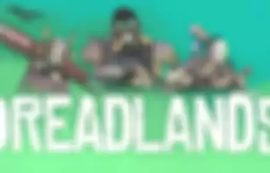 Dreadlands Hadir di Steam dengan diskon yang menarik.