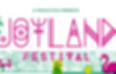 Joyland Festival 2013 Siap Digelar