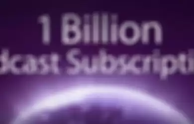 Apple Mengumumkan “1 Billion Podcast Subscription”