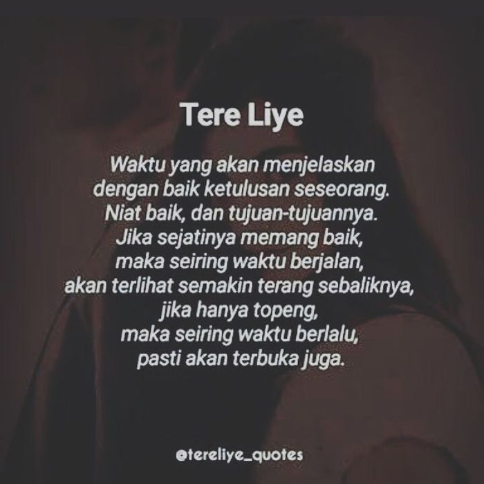 Yuk Siap-Siap Terbuai dengan 5 Quotes Cinta dari Tere Liye ...