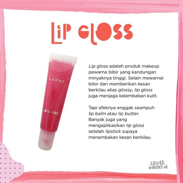 Yuk, Lihat Perbedaan MasingMasing Lip Makeup Ini. Sudah Tahu? CewekBanget