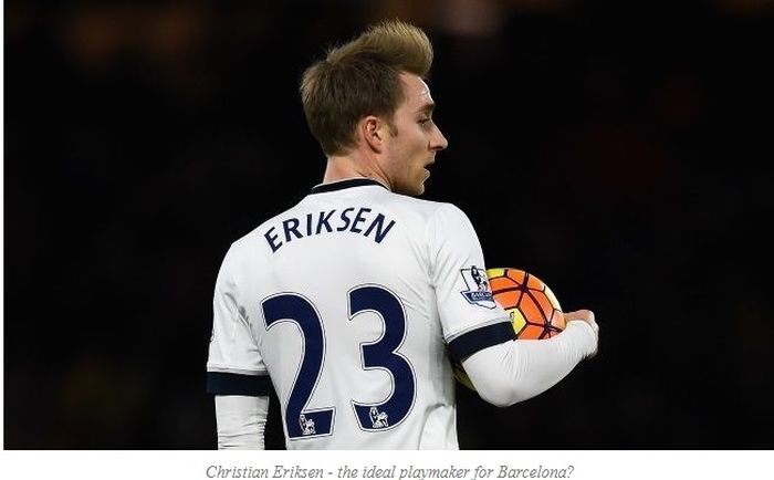 Christian Eriksen memiliki keinginan hijrah ke luar Inggris untuk bergabung dengan klub top Eropa. Memiliki keinginan bergabung dengan Barcelona dan Real Madrid, tapi diincar Juventus dan PSG.