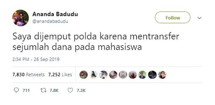 Ananda Badudu sempat berkicau lewat akun Twitternya. Dia mengabarkan kalau dini hari tadi, Jumat (27/9/2019), dia dijemput oleh pihak kepolisian.