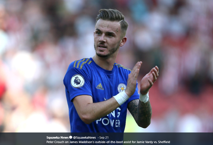 Gelandang serang Leicester City, James Maddison.