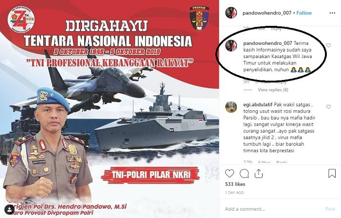 Unggahan Ketua Satgas Antimafia Bola, Brigjen Pol Hendro Prabowo terkait penyelidikan laga Madura United Vs Persib Bandung.