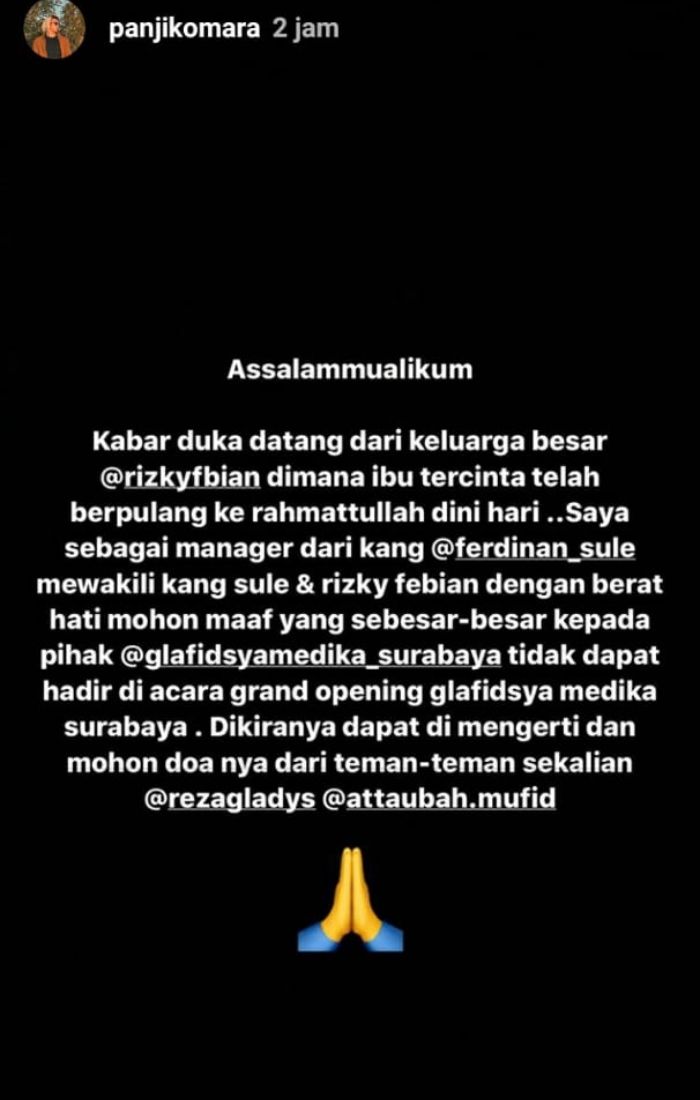 Insta story manajer <a href='https://pontianak.tribunnews.com/tag/sule' title='Sule'>Sule</a> yang menyampaikan duka cita atas <a href='https://pontianak.tribunnews.com/tag/meninggal' title='meninggal'>meninggal</a>nya ibunda <a href='https://pontianak.tribunnews.com/tag/rizky-febian' title='Rizky Febian'>Rizky Febian</a>, <a href='https://pontianak.tribunnews.com/tag/lina' title='Lina'>Lina</a>