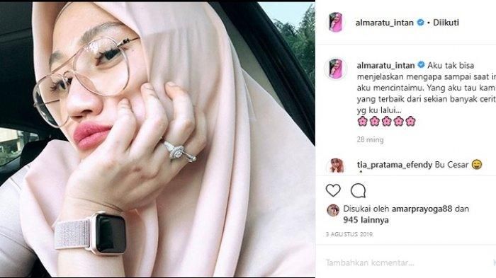Unggahan romantis Almaratu Intan
