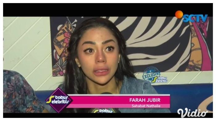 Farah Jubir sahabat Nathalie Holscher