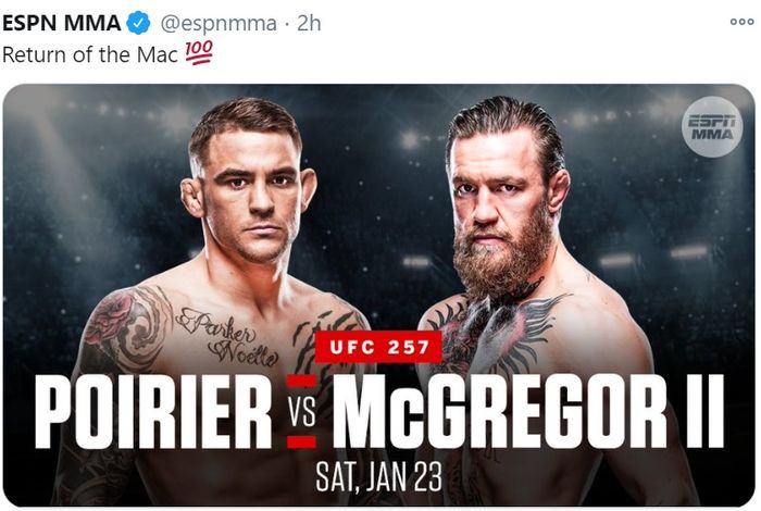 Duel ulang Conor McGregor vs Dustin Poirier resmi akan mentas di UFC 257 pada 23 Januari 2021. 