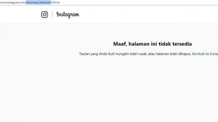 Akun Instagram Shoumaya Tazkiyyah mendadak hilang